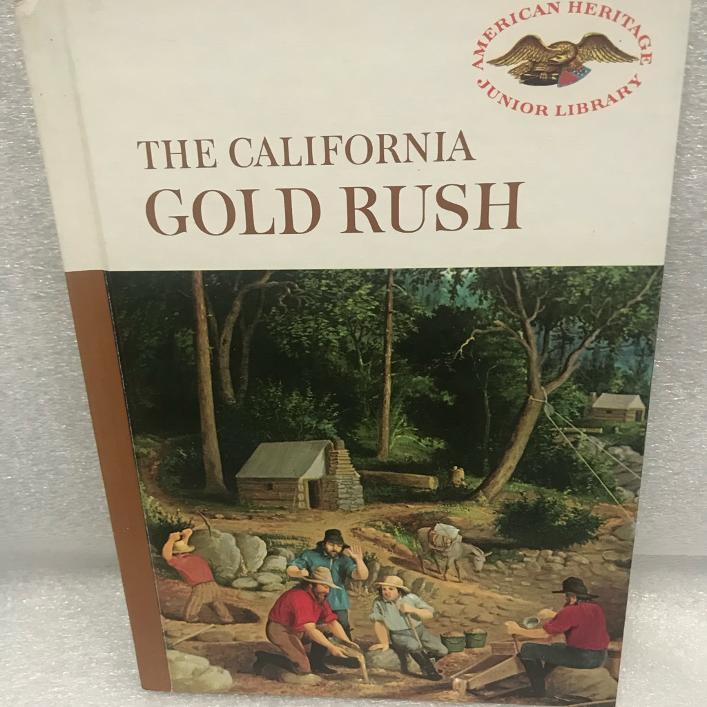 The California Gold Rush Book Preowned